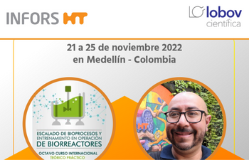 VIII Curso Internacional Escalado de Bioprocesos y Entrenamiento en Operación de Biorreactores